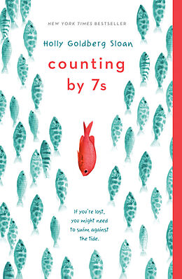 Couverture cartonnée Counting by 7s de Holly Goldberg Sloan