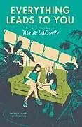Poche format B Everything Leads to You von Nina Lacour