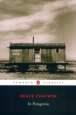 Couverture cartonnée In Patagonia, English edition de Bruce Chatwin