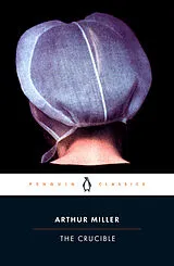 Poche format B A Crucible: A Play in Four Acts von Arthur Miller