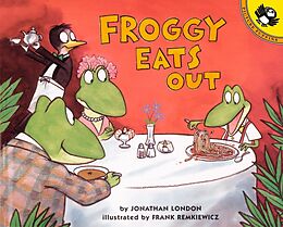 Couverture cartonnée Froggy Eats Out de Jonathan London