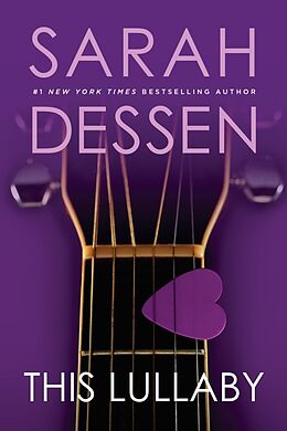 Couverture cartonnée This Lullaby de Sarah Dessen