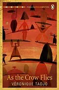 E-Book (epub) As the Crow Flies von Véronique Tadjo