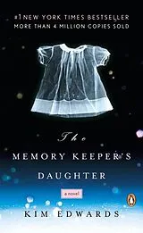 Poche format B The Memory Keeper's Daughter von Kim Edwards