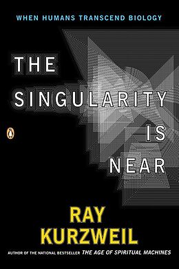 Couverture cartonnée The Singularity Is Near de Ray Kurzweil