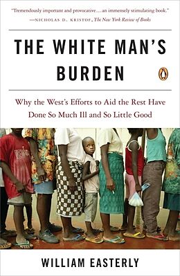 Broschiert The White Man's Burden von William Easterly