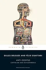 Broschiert Anti-Oedipus von Gilles Deleuze, Felix Guattari, Robert Hurley