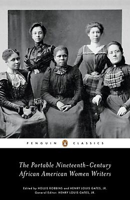 Couverture cartonnée The Portable Nineteenth-Century African American Women Writers de Hollis; Gates, Henry Louis Jr Robbins