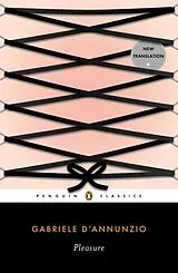 Kartonierter Einband Pleasure von Gabriele D'Annunzio