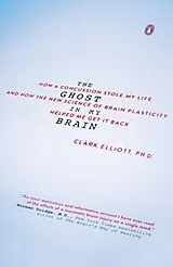 Broschiert The Ghost in My Brain von Clark A. Elliott