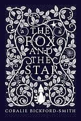 Fester Einband The Fox and the Star von Coralie Bickford Smith