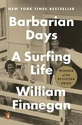 Kartonierter Einband Barbarian Days von William Finnegan
