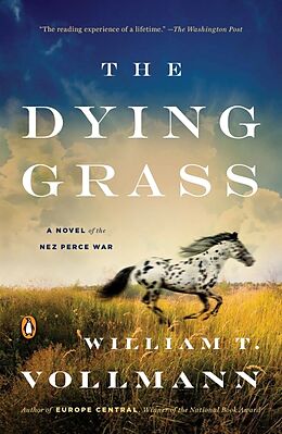 Couverture cartonnée The Dying Grass de William T. Vollmann