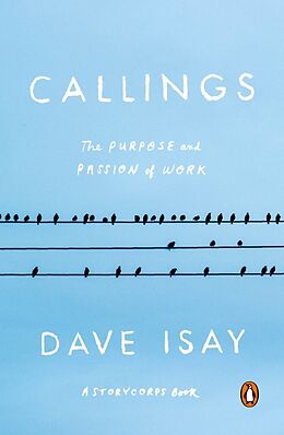 Kartonierter Einband Callings von Dave Isay