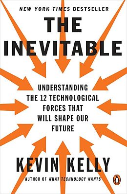 Kartonierter Einband The Inevitable von Kevin Kelly