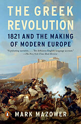 Couverture cartonnée The Greek Revolution de Mark Mazower