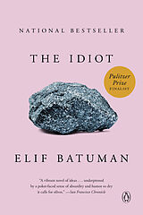 Kartonierter Einband The Idiot von Elif Batuman