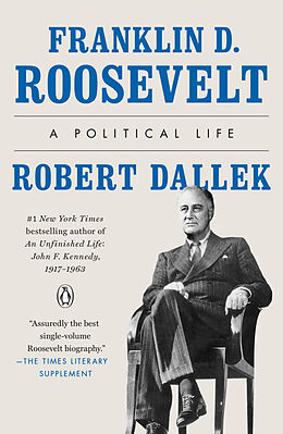 Couverture cartonnée Franklin D. Roosevelt de Robert Dallek