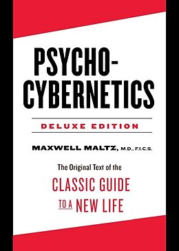 Livre Relié Psycho-Cybernetics Deluxe Edition de Maxwell Maltz
