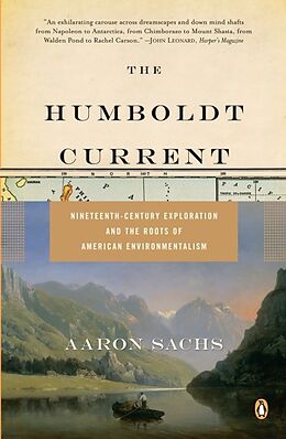 Kartonierter Einband The Humboldt Current von Aaron Sachs