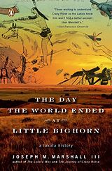 Couverture cartonnée The Day the World Ended at Little Bighorn de Joseph M. Marshall