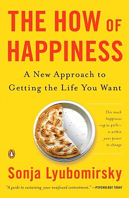 Broché The How of Happiness de Sonja Lyubomirsky