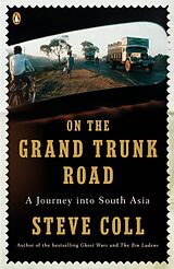 Broché On the Grand Trunk Road de Steve Coll