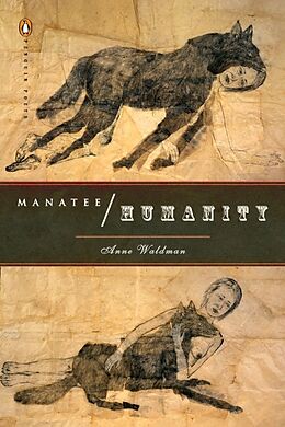 Broché Manatee Humanity de Anne Waldman