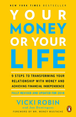 Kartonierter Einband Your Money or Your Life von Vicki Robin, Joe Dominguez