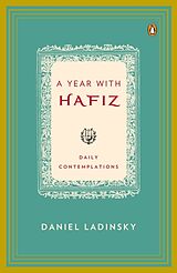 Couverture cartonnée A Year with Hafiz de Hafiz, Daniel Ladinsky