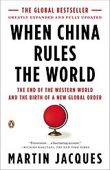 Couverture cartonnée When China Rules the World de Martin Jacques