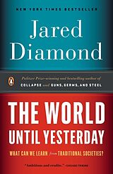 Kartonierter Einband The World Until Yesterday von Jared Diamond