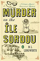 Poche format B Murder on the Ile Sordou von M L Longworth