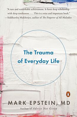 Livre de poche The Trauma of Everyday Life de Mark Epstein