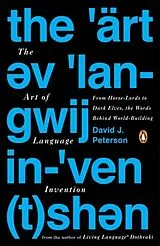Broschiert The Art of Language Invention von David J. Peterson