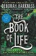 Kartonierter Einband The Book of Life von Deborah Harkness