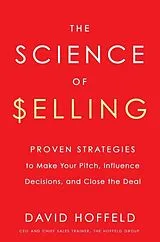 Fester Einband The Science of Selling von David Hoffeld