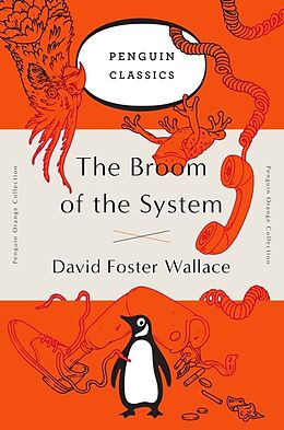 Poche format B The Broom of the System de David Foster Wallace