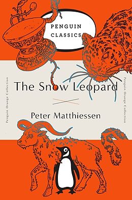 Couverture cartonnée The Snow Leopard: (Penguin Orange Collection) de Peter Matthiessen