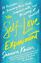 Broché The Self-Love Experiment de Shannon Kaiser