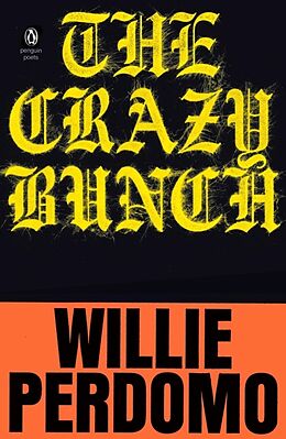 Broché The Crazy Bunch de Willie Perdomo