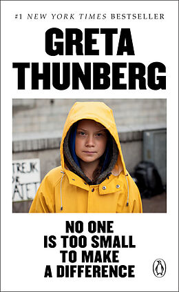 Couverture cartonnée No One Is Too Small to Make a Difference de Greta Thunberg
