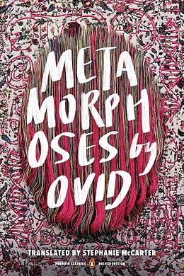 Kartonierter Einband Metamorphoses von Ovid, Stephanie McCarter