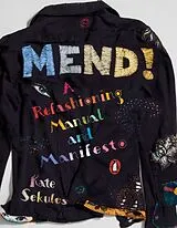 Kartonierter Einband Mend! von Sekules Kate