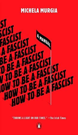 Couverture cartonnée How to Be a Fascist de Michela Murgia