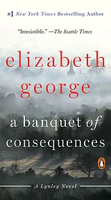 Kartonierter Einband A Banquet of Consequences von Elizabeth George