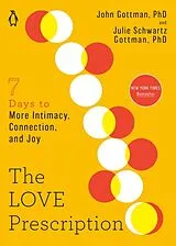 Poche format B The Love Prescription von John; Gottman, Julie Schwartz Gottman