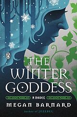 Couverture cartonnée The Winter Goddess de Megan Barnard