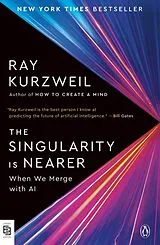 Kartonierter Einband The Singularity Is Nearer von Ray Kurzweil