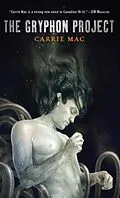 E-Book (epub) The Gryphon Project von Carrie Mac